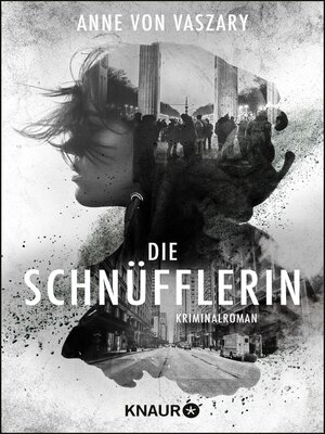 cover image of Die Schnüfflerin
